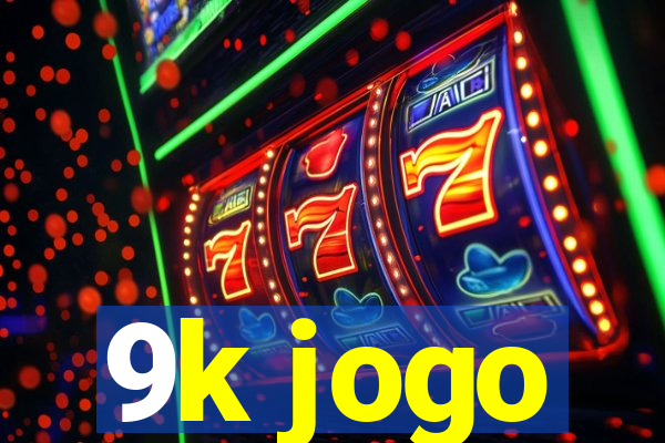 9k jogo